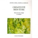 Creativite , Bien-etre , Mouvements Creatifs En Analyse - Daniel Lysek , Daniela Gariglio