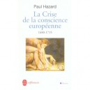 La Crise De La Conscience Europeenne - Paul Hazard