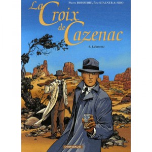 Cross Cazenac T.9, the enemy - Eric Stalner, Pierre Boisserie