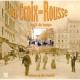 La Croix-rousse Au Fil Du Temps - Luc Robert