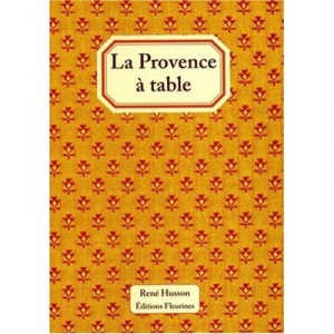 La Provence A Table - Collectif