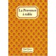 La Provence A Table - Collectif