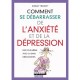 Comment Se Debarasser De L'anxiete Et De La Depression - Shirley Trickett