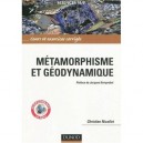 Metamorphisme Et Geodynamique , Cours Et Exercices Corriges - Christian Nicollet