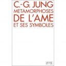 Metamorphorses De L'ame Et Ses Symboles - Carl-gustav Jung