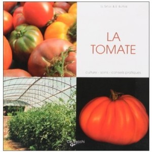 La Culture Des Tomates - Collectif