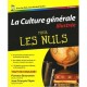 La Culture Generale Illustree Pour Les Nuls (2e Edition) - Florence Braunstein