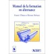 Manuel De La Formation En Alternance - Collectif
