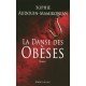 La Danse Des Obeses - Sophie Audouin-mamikonian