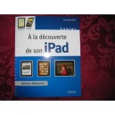 A La Decouverte De Son Ipad , Cahier D'exercices - Guillaume Gete