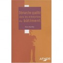 Demarche Qualite Dans Les Entreprises Du Batiment - Pierre Chemillier