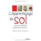 L'apprentissage De Soi, Exercices Spirituels De Socrate A Foucault - Xavier Pavie