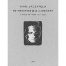 Lagerfeld Metamorphoses Of An American /anglais - Lagerfeld Karl