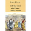 La Democratie Athenienne , A L'epoque De Demosthene - Mogens Herman Hansen