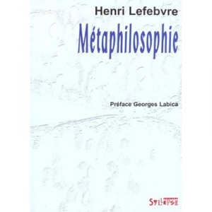 Metaphilosophie - Henri Lefebvre