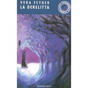 La Derelitta - Vera Feyder