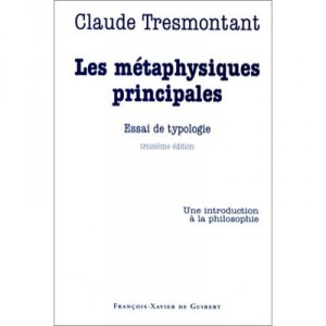 Metaphysiques Principales Nouvelle Edition - Claude Tresmontant
