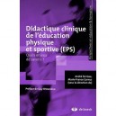 Didactique Clinique De L'education Physique Et Sportive (eps) , Quels Enjeux De Savoirs ? - Andre Terrisse , Marie-france Carnus