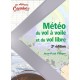 Meteo Du Vol A Voile Et Du Vol Libre (2e Edition) - Jean-paul Fieque
