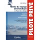 Meteo Du Voyage Aeronautique En France Et En Europe , Supports, Utilisations, Moyens D'acces - Alain Herbuel