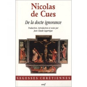De La Docte Ignorance - Nicolas De Cues