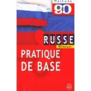 Methode 90 , Russe Pratique De Base - M-f Borzic , J Becourt