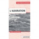 L'adoration - Jean-rene Lemoine