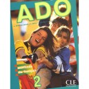 Methode Ado Niveau 2 Eleve - Annie Monnerie-goarin