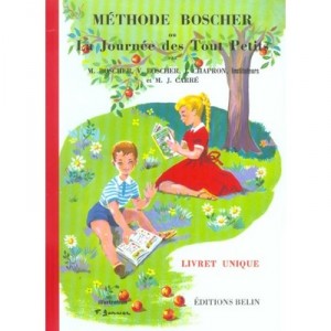 Methode Boscher Ou La Journee Des Tout Petits (edition 2005) - Collectif