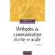 Methode De Communication Ecrite Et Orale (3e Edition) - Michelle Fayet , Jean-denis Commeignes