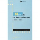 Methode De Dedoublement Personnel - Charles Lancelin