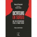 Dictateurs En Sursis , Une Voie Democratique Pour Le Monde Arabe - Moncef Marzouki , Vincent Geisser
