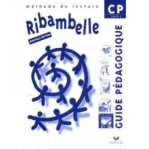 Methode De Lecture , Cp , Ribambelle , Guide Pedagogique (edition 2005) - Jean-pierre Demeulemeester