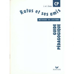 Methode De Lecture , Guide Pedagogique , Cp - Jeanine Guion , Jean Guion