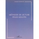 Methode De Lecture Pour Adultes - Sylvette Alamichel