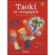 Taoki Et Compagnie, Methode De Lecture Syllabique , Cp , Livre De L'eleve - Isabelle Carlier , Angelique Le Van Gong