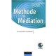 Methode De Mediation , Au Coeur De La Conciliation - Aurelien Colson , Alain Pekar Lempereur , Jacques Salzer