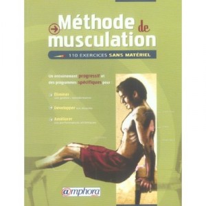 Methode De Musculation, 110 Exercices Sans Materiel - Olivier Lafay