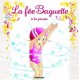 La Fee Baguette A La Piscine - Marianne Barcilon , Fanny Joly
