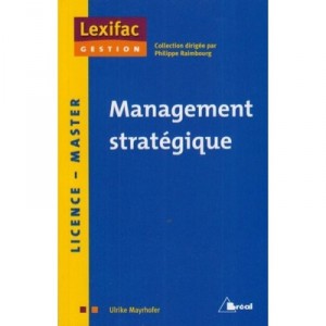 Management Strategique - Ulrike Mayrhofer