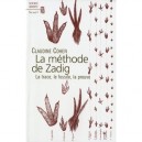 Methode De Zadig , La Trace, Le Fossile, La Preuve - Claudine Cohen