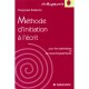 Methode D'initiation A L'ecrit Pour Les Dyslexiques Et Les Dysorthographiques - Estienne