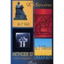 Methode D'ukrainien , L'ukraine Du X Siecle Au 3e Millenaire - Collectif