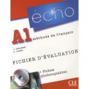 Methode Echo , A1 , Fichier D'evaluation - J. Girardet , C. Gibbe