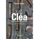 Clea, L'irrepressible Desir D'etre Pere , Journal D'une Adoption - Franck Vacher
