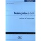 Methode Francais.com Exercices Niveau Debutant - Collectif