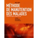 Methode De Manutention Des Malades , Ergomotricite Dans Le Domaine Du Soin (8e Edition) - Paul Dotte