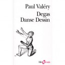 Degas Danse Dessin - Paul Valery