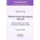 Methode Orientee Objet Integtrale Macao - Jean-bernard Crampes