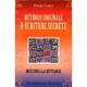 Methode Originale D'ecriture Secrete, Initiation A La Cryptologie - Pierre Chely